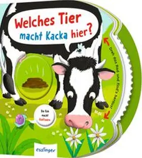 Kiel |  Dreh das Rad und find´s heraus!: Welches Tier macht Kacka hier? | Buch |  Sack Fachmedien