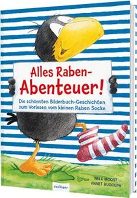 Moost |  Der kleine Rabe Socke: Alles Raben-Abenteuer! | Buch |  Sack Fachmedien