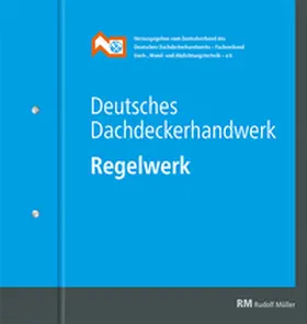  Deutsches Dachdeckerhandwerk Regelwerk - in 2 DIN A4-Ordnern | Loseblattwerk |  Sack Fachmedien