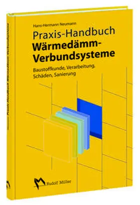 Neumann | Praxis-HB Wärmedämm-Verbundsysteme | Buch | 978-3-481-02154-2 | www.sack.de