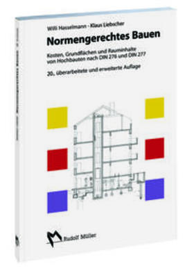 Hasselmann / Liebscher |  Normengerechtes Bauen | Buch |  Sack Fachmedien
