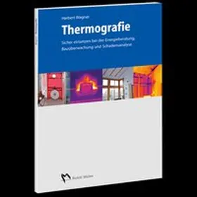 Wagner | Thermografie | Buch | 978-3-481-02733-9 | www.sack.de