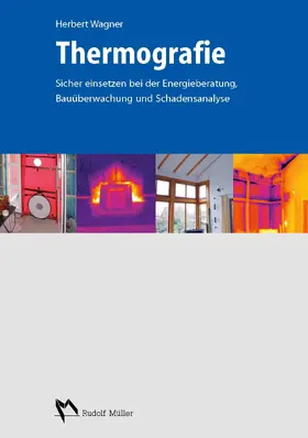 Wagner |  Thermografie - E-Book (PDF) | eBook | Sack Fachmedien