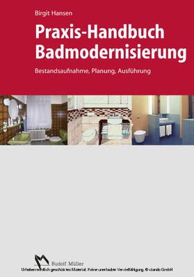 Hansen | Praxis-Handbuch Badmodernisierung - E_BOOK (PDF) | E-Book | sack.de