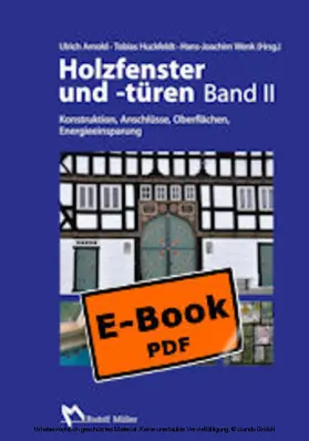 Wenk / Arnold / Ibold |  Holzfenster und -türen, Band II - E-Book (PDF) | eBook | Sack Fachmedien