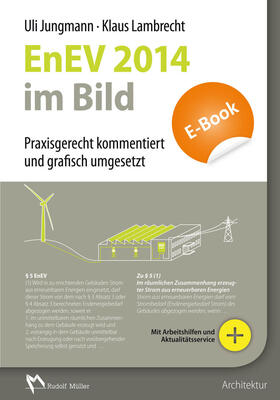 Jungmann / Lambrecht |  EnEV 2013/2014 im Bild - E-Book (PDF) | eBook | Sack Fachmedien