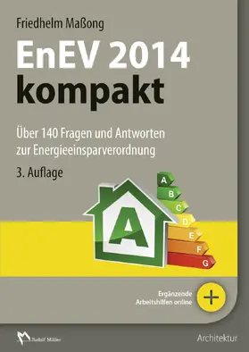 Maßong |  EnEV 2014 kompakt - E-Book (PDF) | eBook | Sack Fachmedien