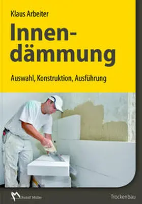 Arbeiter | Innendämmung | Buch | 978-3-481-03231-9 | www.sack.de