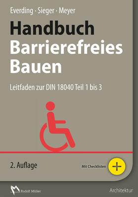 Everding / Meyer M. A. / Sieger | Handbuch Barrierefreies Bauen - E-Book (PDF) | E-Book | sack.de