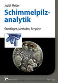 Meider |  Schimmelpilzanalytik - E-Book (PDF) | eBook | Sack Fachmedien