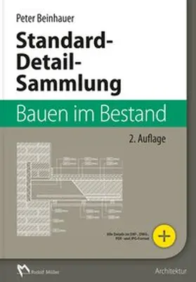 Beinhauer |  Standard-Detail-Sammlung Bauen im Bestand | Buch |  Sack Fachmedien