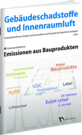 Bossemeyer / Grün / Zwiener | Gebäudeschadstoffe und Innenraumluft: Emissionen aus Bauprodukten | Buch | 978-3-481-03564-8 | sack.de