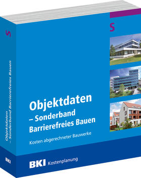 BKI Objektdaten S2 - Sonderband Barrierefreies Bauen | Buch | 978-3-481-03654-6 | sack.de