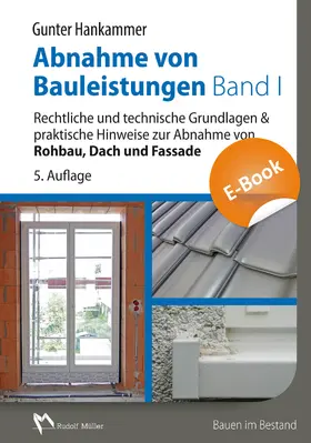 Hankammer |  Abnahme von Bauleistungen Band 1 - E-Book (PDF) | eBook | Sack Fachmedien
