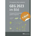 Jungmann / Lambrecht |  GEG im Bild - E-Book (PDF) | eBook | Sack Fachmedien