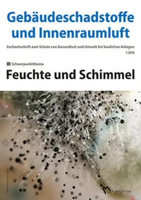 Zwiener / Grün / Bossemeyer |  Gebäudeschadstoffe und Innenraumluft, Band 4: Feuchte und Schimmel | Buch |  Sack Fachmedien