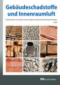 Bossemeyer / Grün / Witten |  Regelungen zu Bauprodukten, Schadstoff-/Schimmelsanierung, Nationaler Asbestdialog | Buch |  Sack Fachmedien