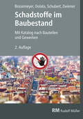 Bossemeyer / Dolata / Schubert |  Schadstoffe im Baubestand E-Book (PDF) | eBook | Sack Fachmedien