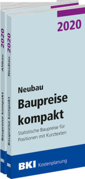 BKI Baupreise kompakt 2020 - Neubau + Altbau - Gesamtpaket | Buch | 978-3-481-03975-2 | sack.de