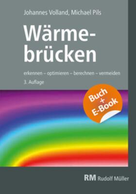 Pils / Volland / Skora | Wärmebrücken - mit E-Book | Medienkombination | sack.de