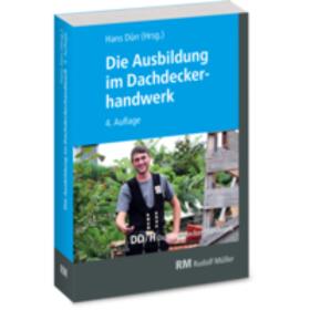 Reuther / Dürr / Kurzer | Die Ausbildung im Dachdeckerhandwerk | Buch | 978-3-481-04052-9 | sack.de