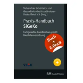Kring / Meyer | Praxis-Handbuch SiGeKo - mit E-Book | Medienkombination | 978-3-481-04054-3 | sack.de