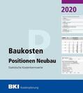  BKI Baukosten Positionen Neubau 2020. Statistische Kostenkennwerte Positionen (Teil 3) | Buch |  Sack Fachmedien