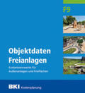  BKI Objektdaten Freianlagen F9 | Buch |  Sack Fachmedien