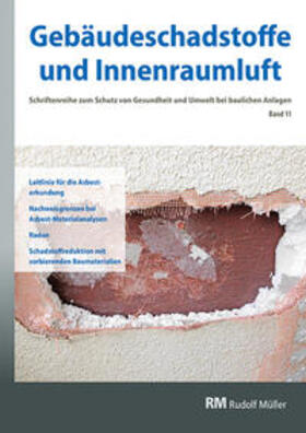 Bossemayer / Bossemeyer / Witten | Gebäudeschadstoffe und Innenraumluft, Band 11 | Buch | 978-3-481-04142-7 | sack.de