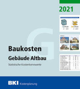 BKI Baukosten Gebäude Altbau 2021 | Buch | 978-3-481-04280-6 | sack.de