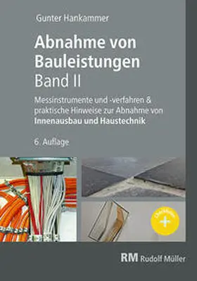 Hankammer | Abnahme von Bauleistungen, Band II | Buch | 978-3-481-04392-6 | sack.de