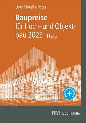 Morell |  Baupreise für Hochbau und Objektbau 2023- E-Book (PDF) | eBook | Sack Fachmedien