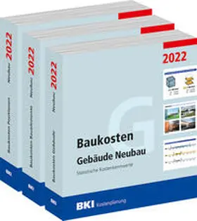 BKI Baukosteninformationszentrum |  BKI Baukosten Gebäude + Positionen + Bauelemente Neubau 2022 - Kombi Teil 1-3 | Buch |  Sack Fachmedien