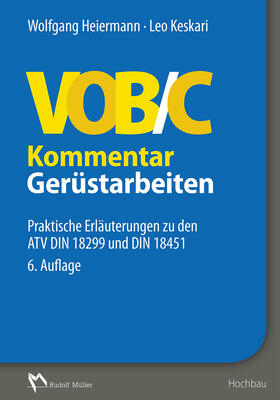 Heiermann / Keskari | VOB/C Kommentar – Gerüstarbeiten - E-Book | E-Book | sack.de