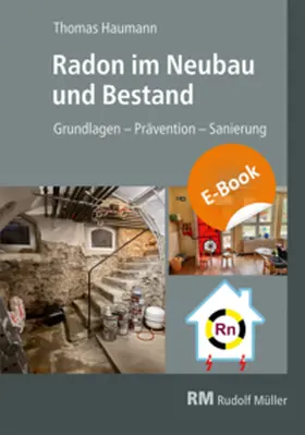 Haumann |  Radon im Neubau und Bestand | eBook | Sack Fachmedien