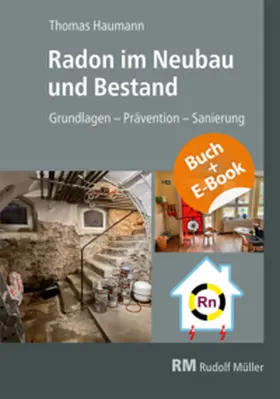 Haumann | Radon im Neubau und Bestand | Buch | 978-3-481-04491-6 | www.sack.de