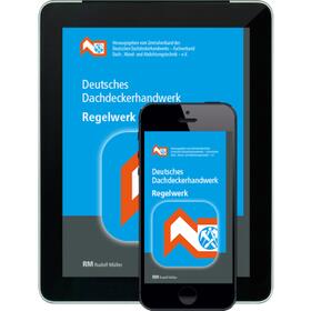 Deutsches Dachdeckerhandwerk Regelwerk – Digital-Abo | Rudolf Müller | Datenbank | sack.de