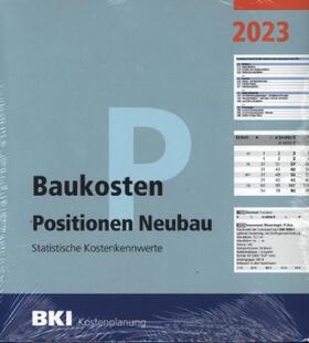  BKI Baukosten Gebäude + Positionen + Bauelemente Neubau 2023 - Kombi Teil 1-3 | Buch |  Sack Fachmedien