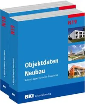  Gesamtausgabe BKI Objektdaten Neubau N18 + N19 | Buch |  Sack Fachmedien