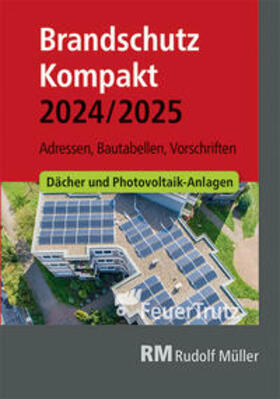 Linhardt / Battran | Brandschutz Kompakt 2024/2025 | Buch | 978-3-481-04632-3 | sack.de