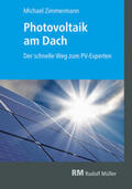 Zimmermann |  Photovoltaik am Dach | Buch |  Sack Fachmedien