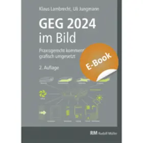 Lambrecht / Jungmann | GEG 2024 im Bild - E-Book (PDF) | E-Book | sack.de