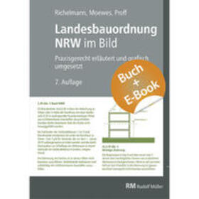 Richelmann / Proff / Welter | Landesbauordnung NRW im Bild - mit E-Book (PDF) | Buch | 978-3-481-04697-2 | sack.de