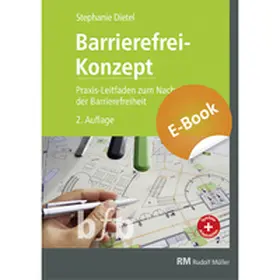 Dietel |  Barrierefrei-Konzept, 2. Auflage - E-Book (PDF) | eBook | Sack Fachmedien