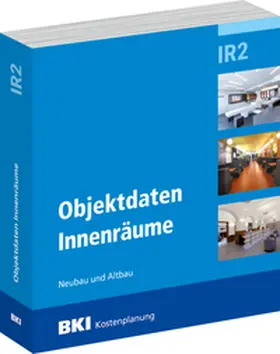  BKI Objektdaten Innenräume IR2 | Buch |  Sack Fachmedien