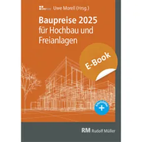 Morell |  Baupreise für Hochbau und Freianlagen 2025- E-Book (PDF) | eBook | Sack Fachmedien