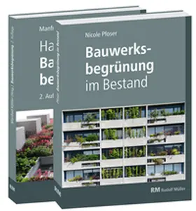 Köhler / Scharf / Kraus |  Buchpaket: Handbuch Bauwerksbegrünung und Bauwerksbegrünung im Bestand | Buch |  Sack Fachmedien