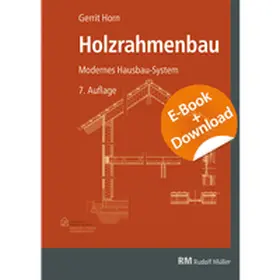 Horn |  Holzrahmenbau - E-Book (PDF) mit Download | eBook | Sack Fachmedien