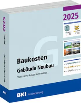  BKI Baukosten Gebäude Neubau 2025 - Teil 1 Gebäude | Buch |  Sack Fachmedien