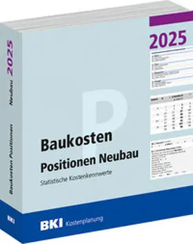  BKI Baukosten Neubau 2025 - Teil 3 Positionen | Buch |  Sack Fachmedien